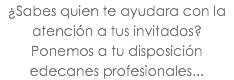 ¿Sabes quien te ayudara con la atención a tus invitados? Ponemos a tu disposición edecanes profesionales... 